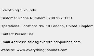 Everything 5 Pounds Phone Number Customer Service