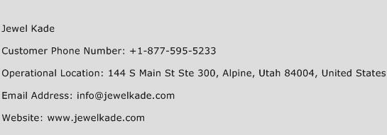 Jewel Kade Phone Number Customer Service