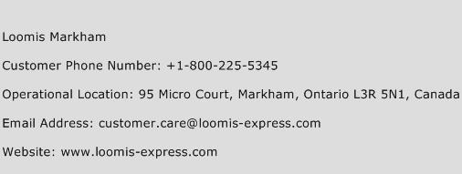 Loomis Markham Phone Number Customer Service