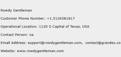 Rowdy Gentleman Phone Number Customer Service