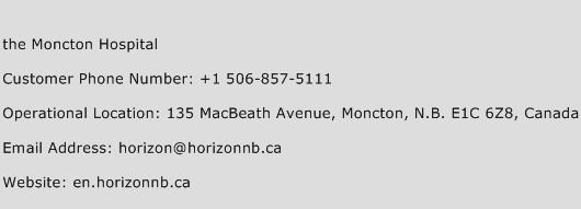 The Moncton Hospital Phone Number Customer Service