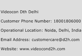 Videocon DTH Delhi Phone Number Customer Service